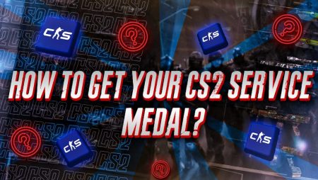 How To Get Your CS2 Service Medal?