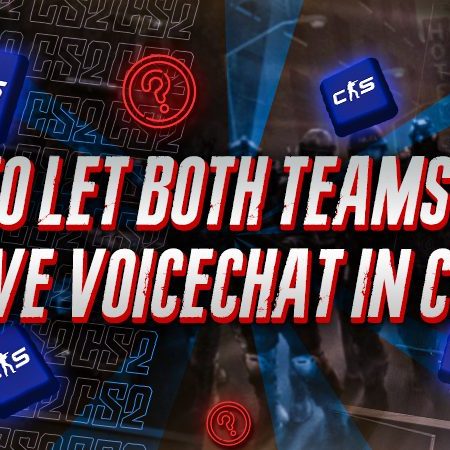 How To Let Both Teams Have Save Voicechat In CS2?