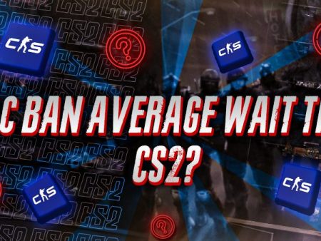 VAC Ban Average Wait Time CS2​?