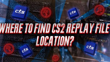 Where to Find CS2 Replay File Location?