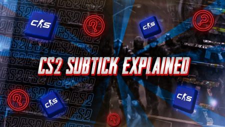 CS2 Tick Rate & Subtick System Explained