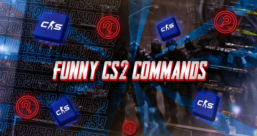 Funny CS2 Commands