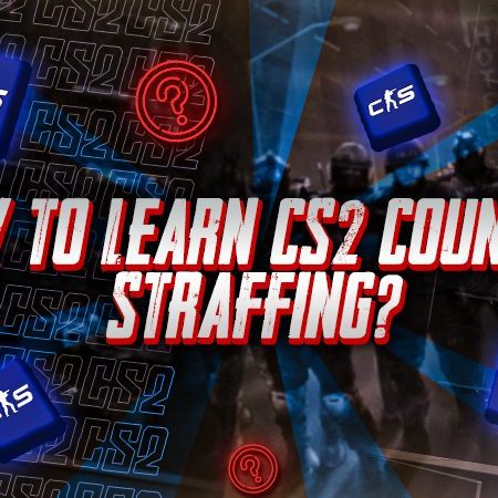 How To Learn CS2 Counter Strafing?