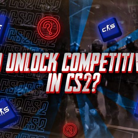 How To Unlock Competitive Mode In CS2?