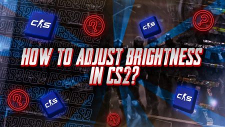 How to Adjust Brightness in CS2?