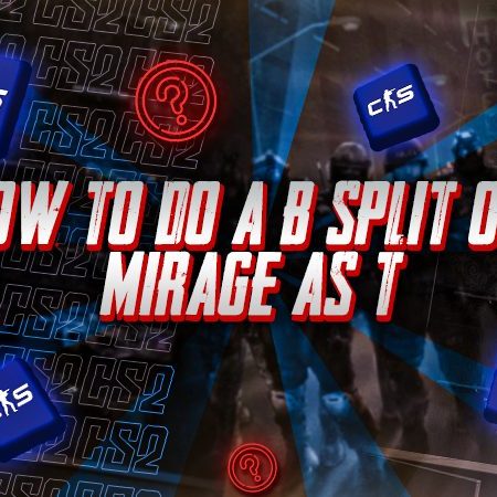 How to Do a B Split on Mirage as T