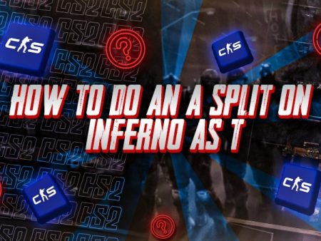 How to Do an A Split on Inferno as T