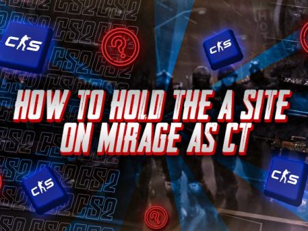 How to Hold the A Site on Mirage as CT