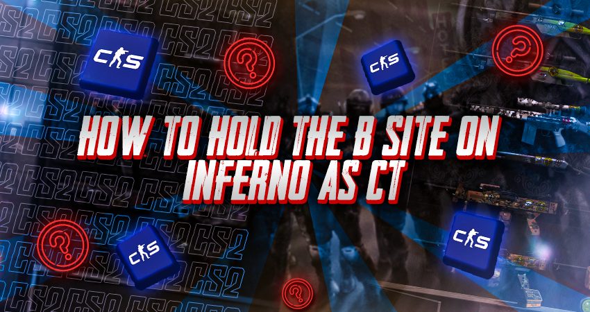 How to hold B site on Inferno as CT
