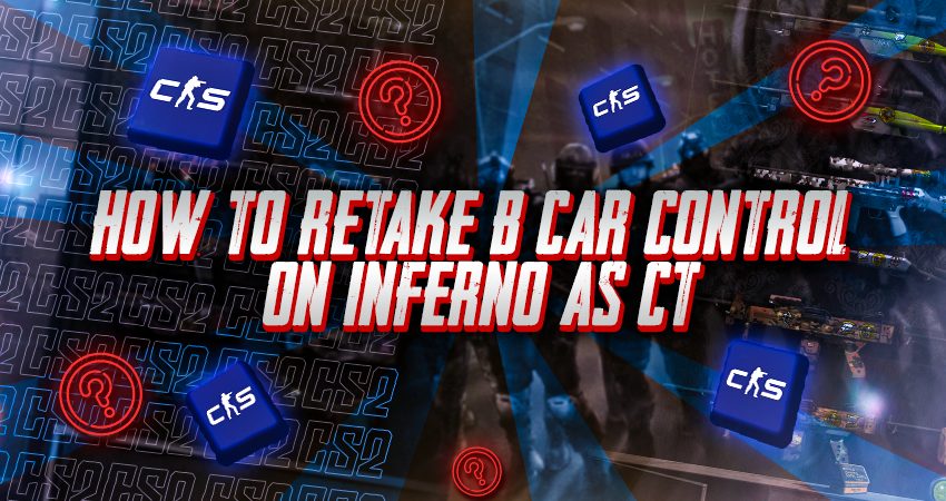 How to Retake B Car Control on Inferno as CT