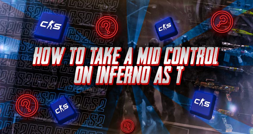 How to Take A Mid Control on Inferno as T