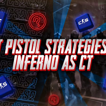 Best Pistol Strategies on Inferno as CT