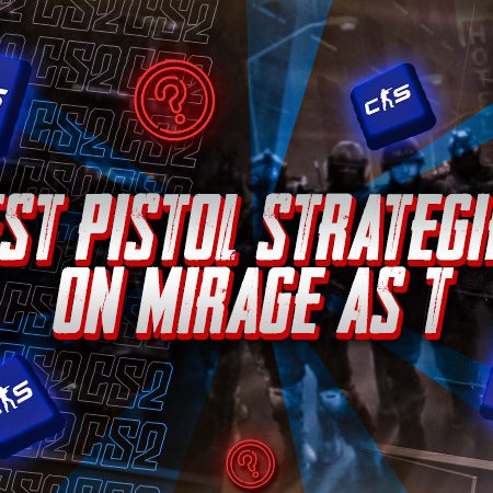 Best Pistol Strategies on Mirage as T