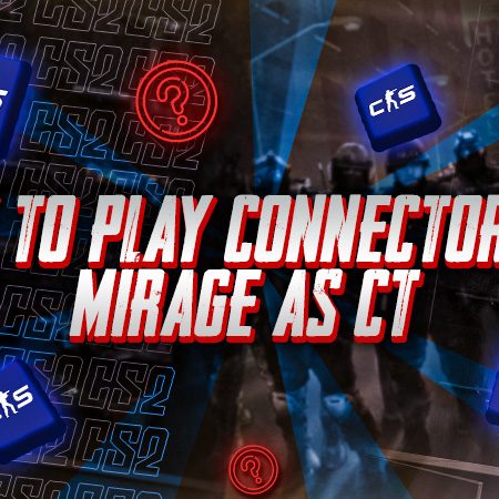 How to Play Connector on Mirage as CT