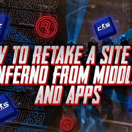 How to Retake A Site on Inferno From Middle and Apps