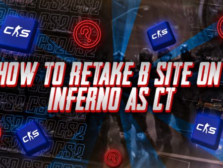 How to Retake B Site on Inferno as CT