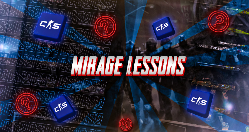 Mirage Lessons