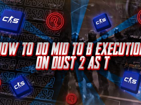 How to Do Mid to B Execution on Dust 2 as T