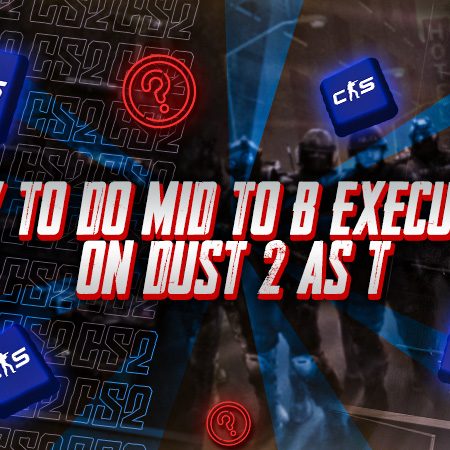 How to Do Mid to B Execution on Dust 2 as T