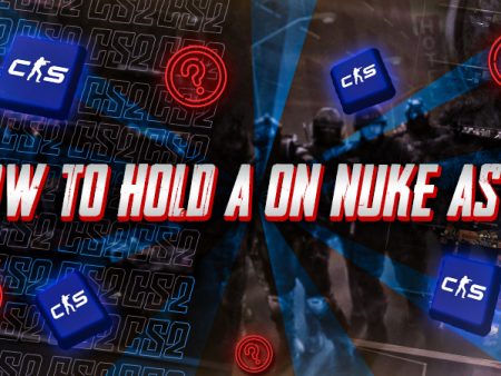 How to Hold A on Nuke as CT