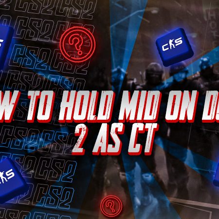 How to Hold Mid on Dust 2 as CT