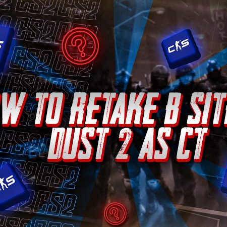 How to Retake B Site on Dust 2 as CT