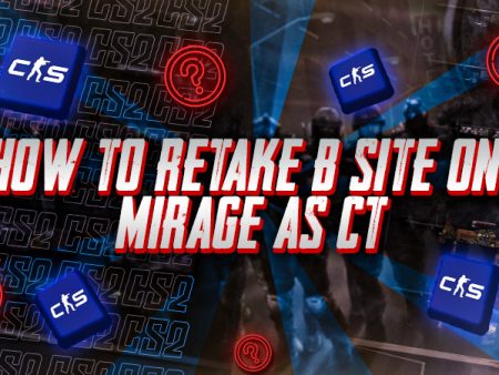How to Retake B Site on Mirage as CT