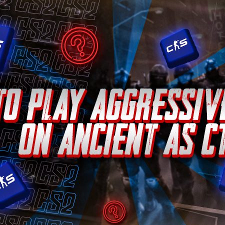 How to Play Aggressive B Site on Ancient as CT