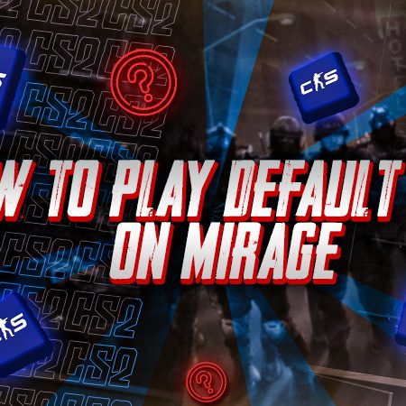 How to Play Default as T on Mirage