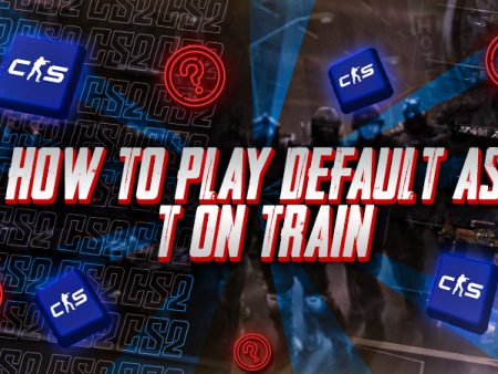 How to Play Default as T on Train