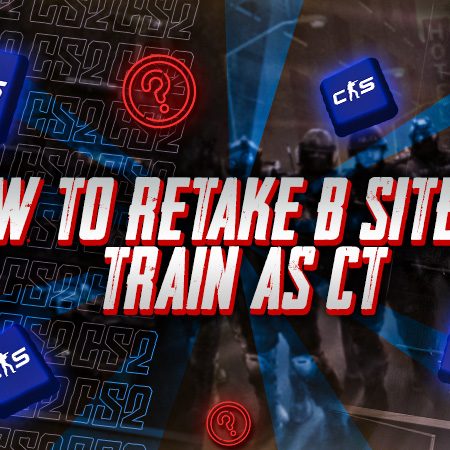 How to Retake B Site on Train as CT