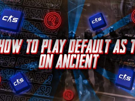 How to Play Default as T on Ancient