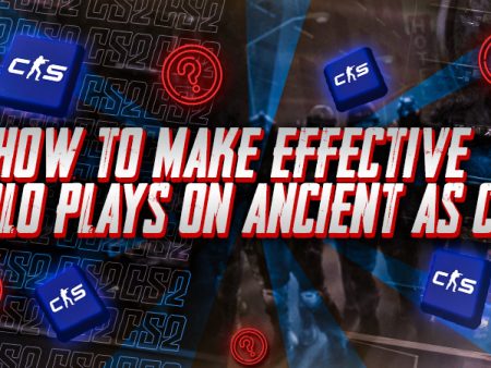 How to Make Effective Solo Plays on Ancient as CT