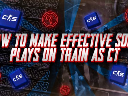 How to Make Effective Solo Plays on Train as CT
