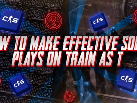 How to Make Effective Solo Plays on Train as T