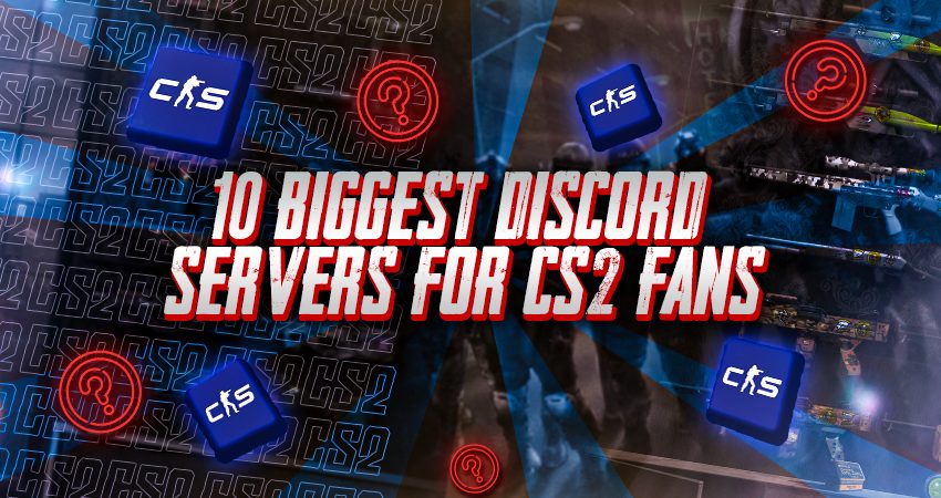 10 Biggest Discord Servers for CS2 Fans