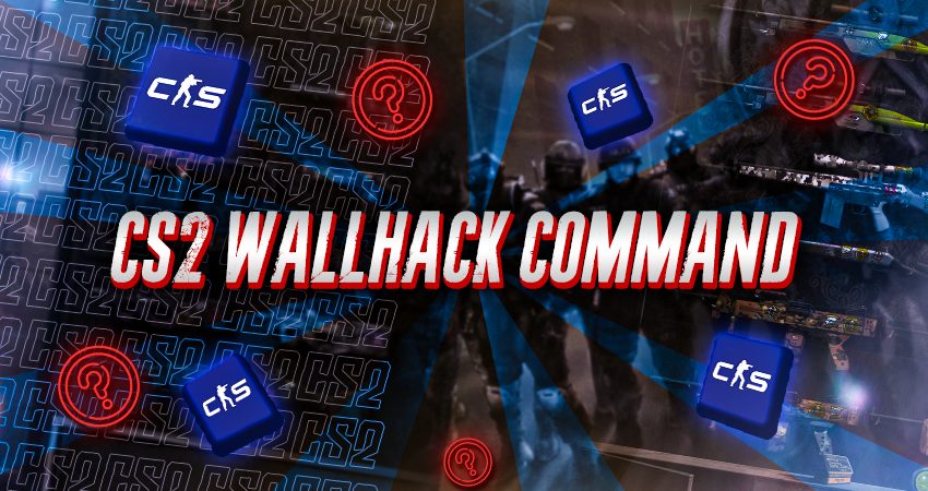CS2 Wallhack Command