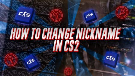 How to Change Nickname in CS2