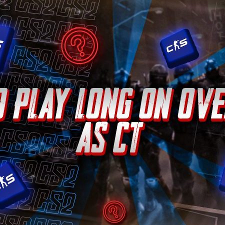 How to Play Long on Overpass as CT