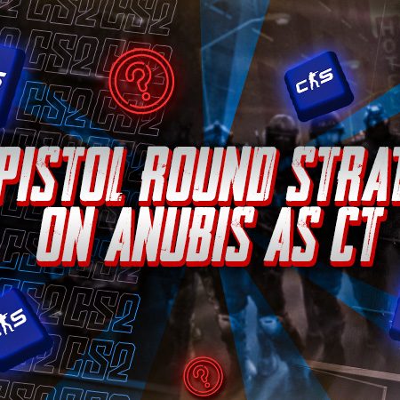 Best Pistol Round Strategies on Anubis as CT