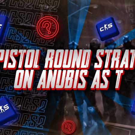 Best Pistol Round Strategies on Anubis as T