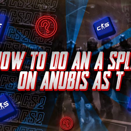 How to Do an A Split on Anubis as T