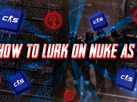 How to Lurk on Nuke as T