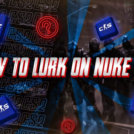 How to Lurk on Nuke as T