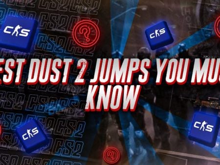 Best Dust 2 Jumps You Must Know