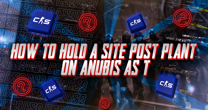 How to Hold A Site Post Plant on Anubis as T