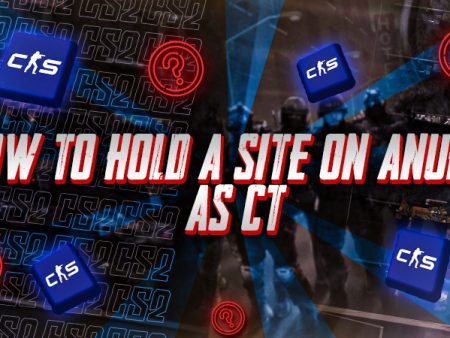 How to Hold A Site on Anubis as CT